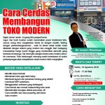 Seminar Workshop Toko Modern, Sabtu 18 Agustus 2018 Seminar Workshop Toko Modern, Sabtu 18 Agustus 2018